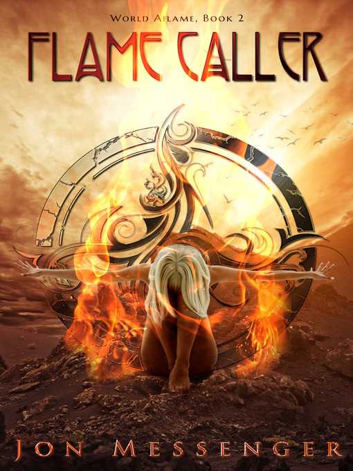 Title details for Flame Caller by Jon Messenger - Available